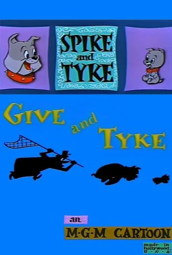 Give and Tyke (1957) онлайн бесплатно